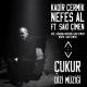 Kadir Çermik feat. Saki Çimen - Nefes Al