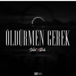 album image Öldürmen Gerek Öldürmen Gerek - Single