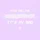 Nico Collins - It's My Bad