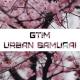 GTIM - Urban Samurai