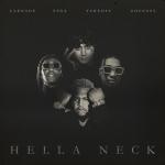 album image Hella Neck Hella Neck (feat. Tyga, OhGeesy & Takeoff) - Single