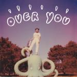 album image 7 Weeks And 3 Days Over You - EP
