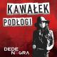 DeDe Negra - - Kawałek Podłogi