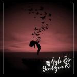 album image Öyle Bir Yerdeyim Ki
