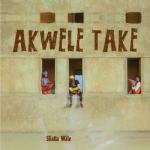 album image De la Cernauti la vale Akwele Take - Single