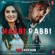 Я жизнь отдам  / Marjaavaan (2019) - Hasbi Rabbi