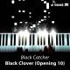 Vickeblanka - Black Catcher (OP10 Black clover) Piano