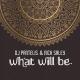 DJ Pantelis, Nick Saley - Dj Pantelis & Nick Saley  What Will Be