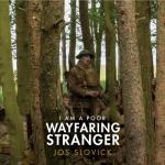 album image I Am a Poor Wayfaring Stranger I Am a Poor Wayfaring Stranger (From the Film 1917) - Single