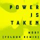 Moby - Power Is Taken