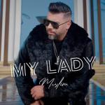 album image My Lady My Lady - Single
