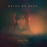 album image Bring Us Back Bring Us Back (feat. Joshua Ziggy) - Single