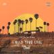 Chael - I Need Your Love (Original Mix)