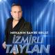 İzmirli Taylan - Mekanın Sahibi Geldi