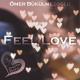 Deepness Music - Ömer Bükülmezoğlu - Feel Love (Original Mix)