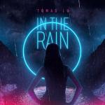 album image In The Rain In the Rain - Single
