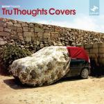 album image You're Not Alone Tru Thoughts Covers, Vol. 1