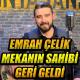 Emrah Çelik - Mekanın Sahibi Geri Geldi