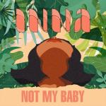 album image Not My Baby Not My Baby - Single