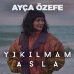album image Yıkılmam Asla Yıkılmam Asla - Single