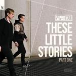 album image Live For Tonight These Little Stories, Pt. 1
