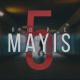 Rope - Mayıs 5