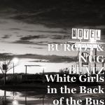 album image White Girls in the Back of the Bus White Girls in the Back of the Bus - Single