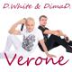 D.White & Dima D. - Verone (New Version Euro Disco 2021)