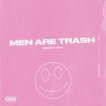 album image Men Are Trash Men Are Trash - Single