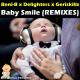 Beni-B, Delighters, Geriskillz - Baby Smile (Alex Spite Remix) (Alex Spite Remix)