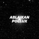 Ablaikan - Pollux (Original Mix)