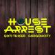 SOFI TUKKER, Gorgon City - House Arrest