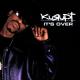 Kurupt feat. Natina Reed - It's Over