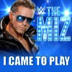 album image The Miz & John Cena WWE: I Came to Play (The Miz) - Single