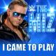 Jim Johnston, WWE/Downstait - WWE: I Came To Play (The Miz) [Hollywood Intro] + AE (Arena Effect)