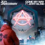 album image Come My Way Come My Way (feat. Jerry Island) - Single