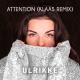 Ulrikke - Attention