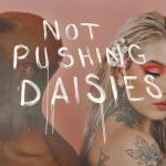 album image Pussy that Blows Your Mind (Instrumental) Not Pushing Daisies