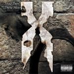 album image What This Bitches Want (feat. Sisco) (2PAC & DMX - Ready To Meet Him 2008) ...And Then There Was X