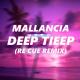 Mallancia - Deep Tieep 2020 (Re Cue Official Remix)