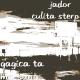 Jador, Culita Sterp - Gagica Ta Ma Suna