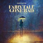 album image Fairytale Gone Bad Fairytale Gone Bad - Single