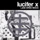Lucifer X - Let's Go Die