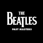 album image Rain (469) Past Masters, Vols. 1 & 2