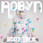 album image Dancing On My Own Body Talk