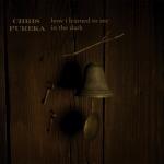 album image Hangman How I Learned to See in the Dark
