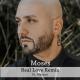 Moses, Massari - Real Love (feat. Massari) (Remix)
