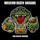 Moscow Death Brigade - Feed the Crocodiles