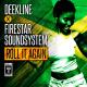 Deekline, Firestar Soundsystem - Roll It Again