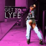 album image Get Yo Lyfe Get Yo Lyfe - Single